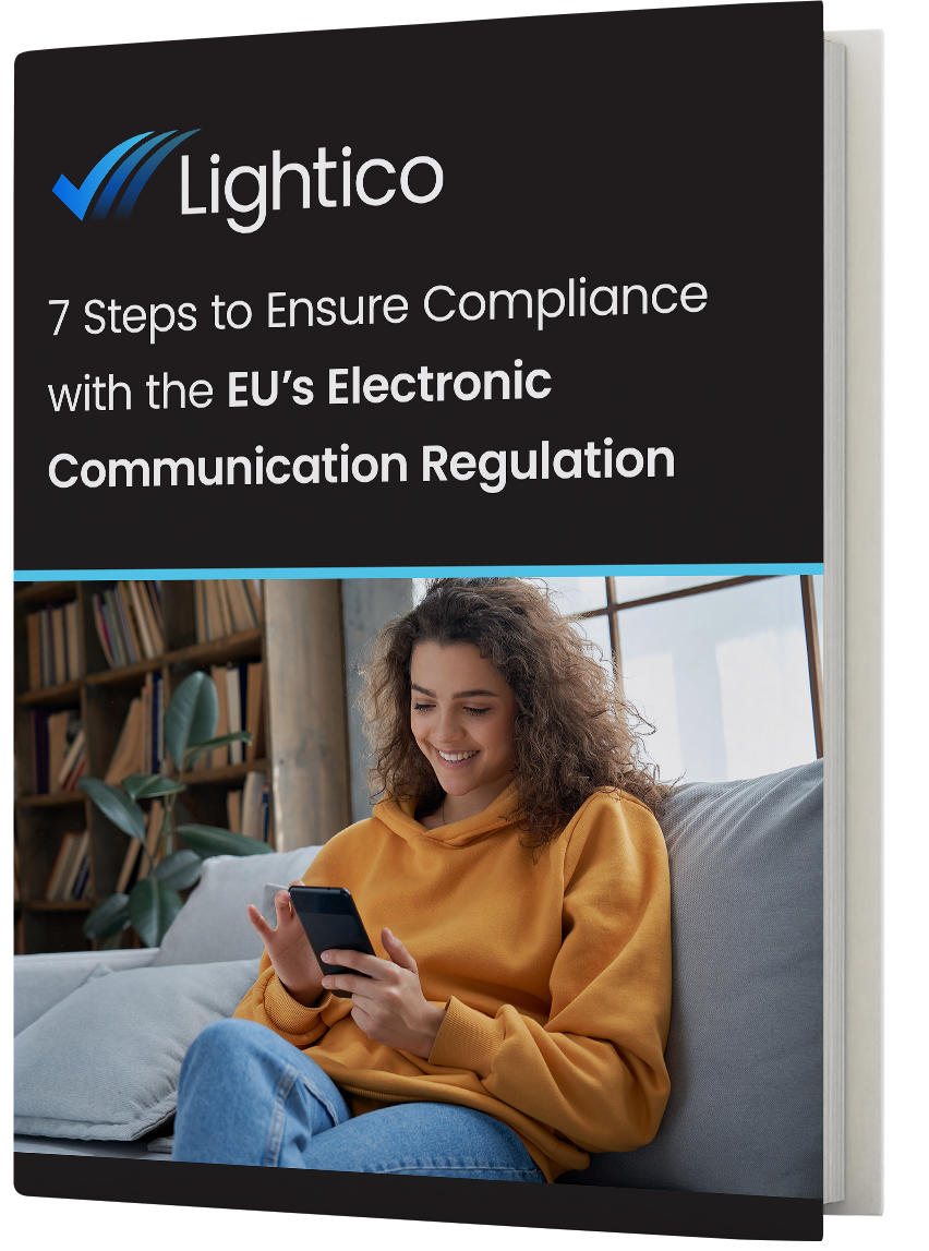 7 Steps to Ensure Compliance with the EU’s Electronic Communication